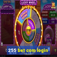 255 bet com login